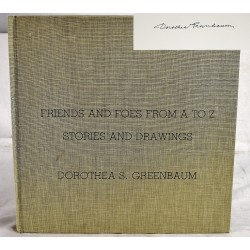 Friends and Foes from A to Z: Stories and Drawings